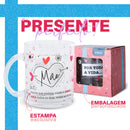 Caneca Presente Mãe Lembrancinha 330ml Café Chá Vidro- Dolce Home